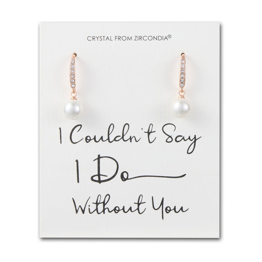 Rose Gold Plated I Couldn't Say I Do Without You Pearl Drop Earrings Created with Zircondia® Crystals - Philip Jones Jewellery