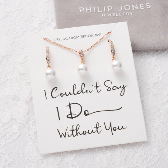 Rose Gold Plated I Couldn't Say I Do Without You Pearl Drop Set Created with Zircondia® Crystals - Philip Jones Jewellery