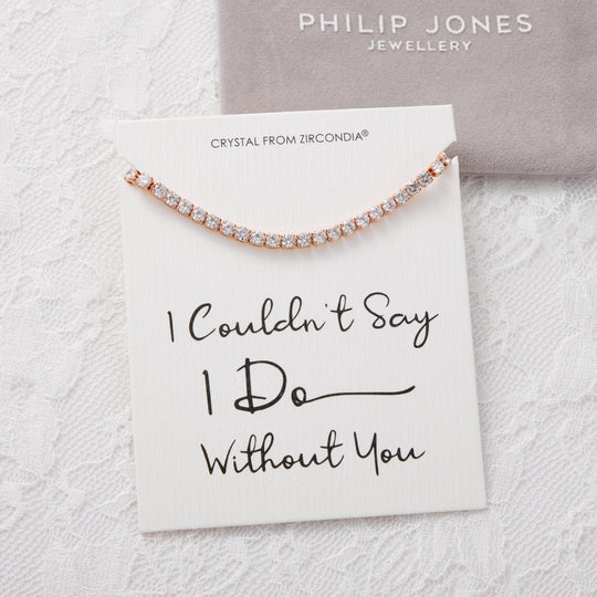 Rose Gold Plated I Couldn't Say I Do Without You Solitaire Friendship Bracelet Created with Zircondia® Crystals - Philip Jones Jewellery