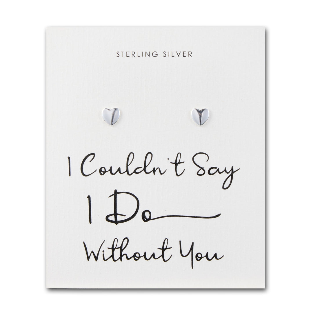 Sterling Silver I Couldn't Say I Do Without You Heart Stud Earrings - Philip Jones Jewellery