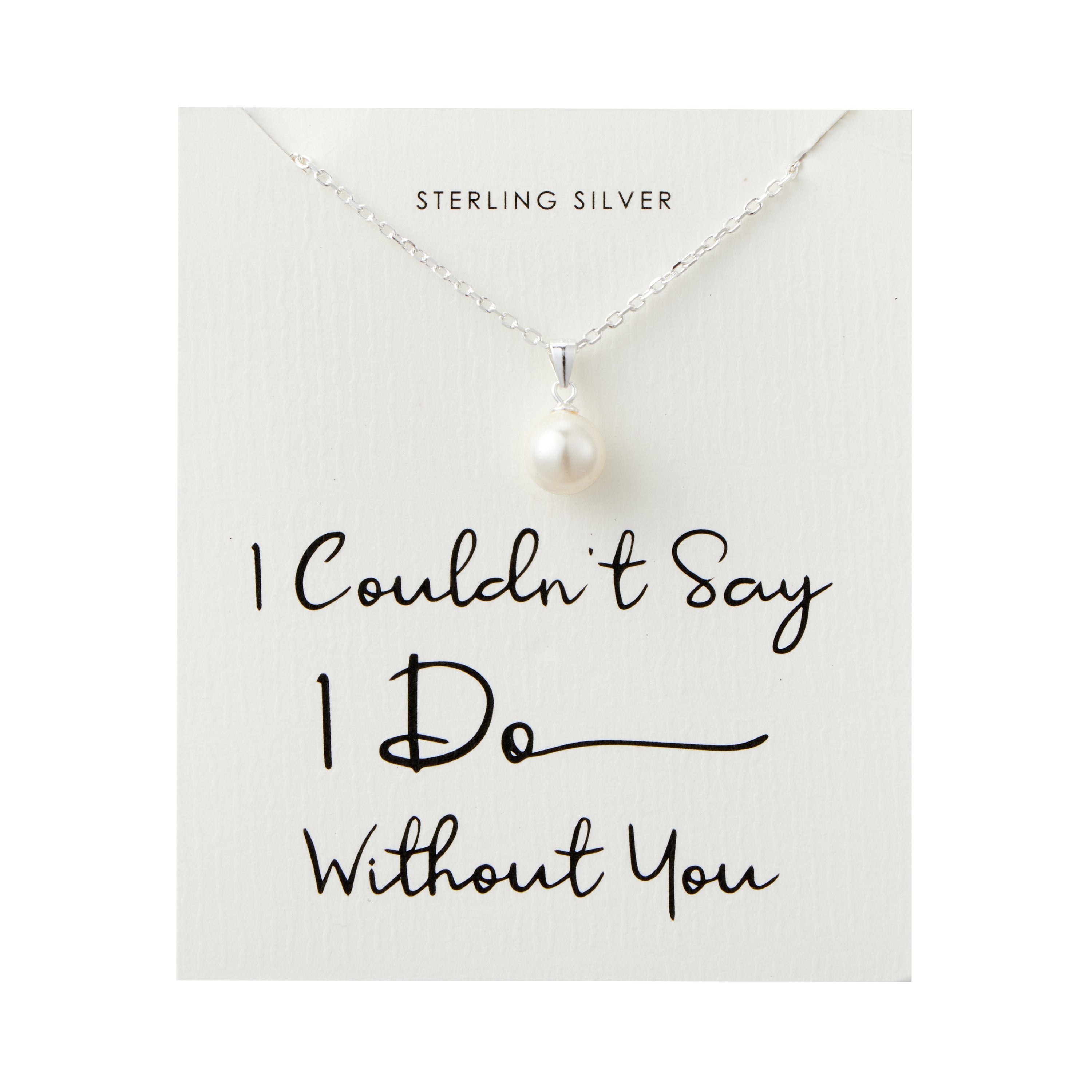 Sterling Silver I Couldn't Say I Do Without You Pearl Necklace by Philip Jones Jewellery