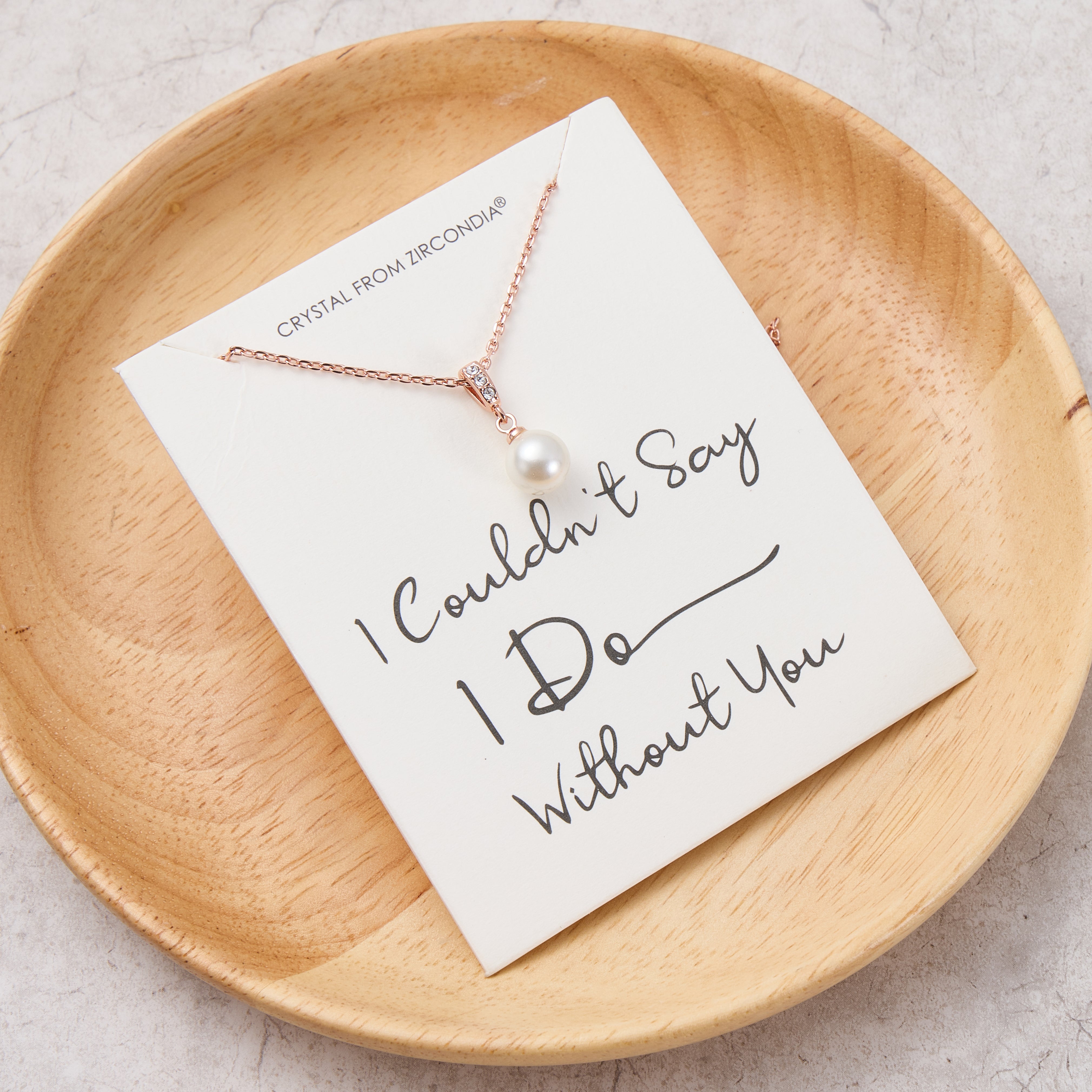 Rose Gold Plated I Couldn't Say I Do Without You Pearl Drop Necklace Created with Zircondia® Crystals