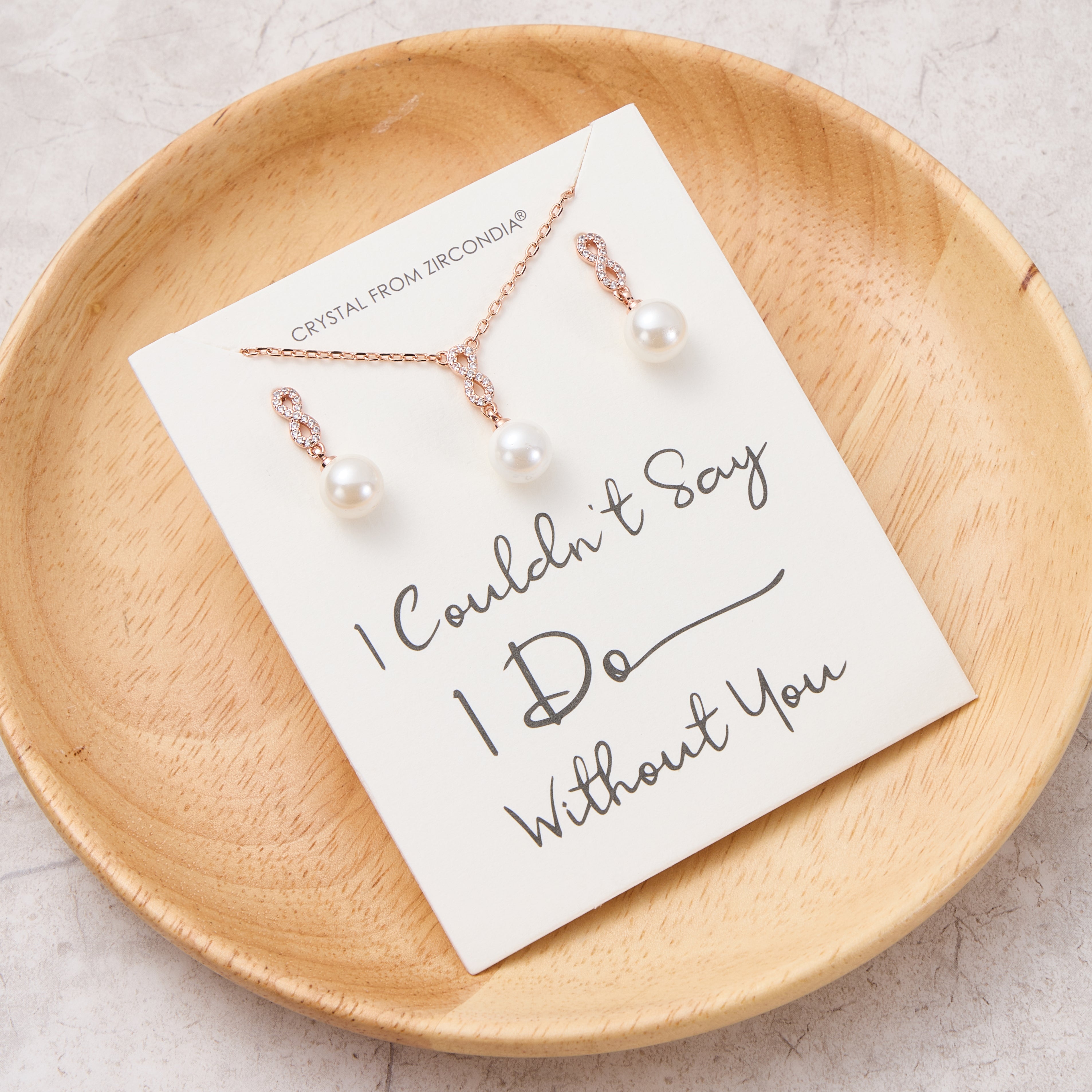 Rose Gold Plated I Couldn't Say I Do Without You Infinity Pearl Drop Set with Zircondia® Crystals