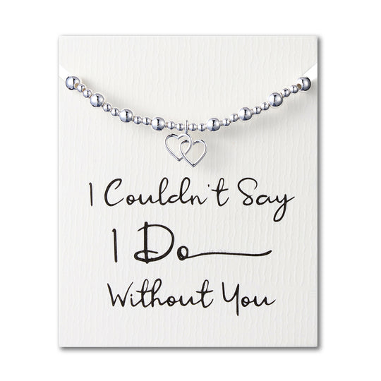 I Couldn't Say I Do Without You Heart Link Beaded Stretch Bracelet with Quote Card