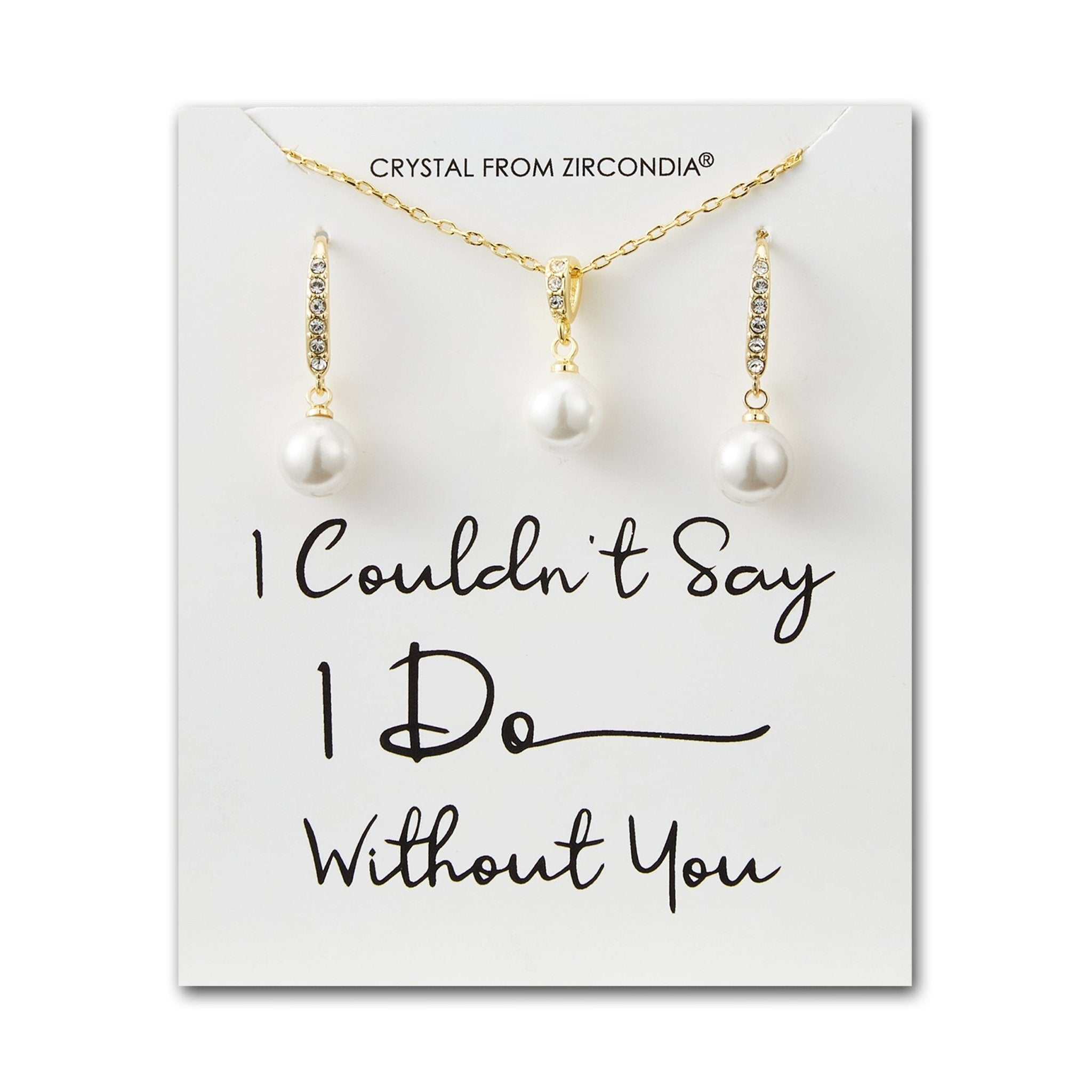 Gold Plated I Couldn't Say I Do Without You Pearl Drop Set Created with Zircondia® Crystals - Philip Jones Jewellery