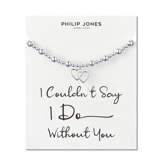 I Couldn't Say I Do Without You Heart Link Beaded Stretch Bridal Bracelet with Quote Card - Philip Jones
