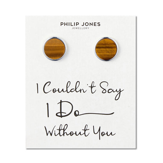 Men's I Couldn't Say I Do Without You Tigers Eye Gemstone Wedding Cufflinks - Philip Jones