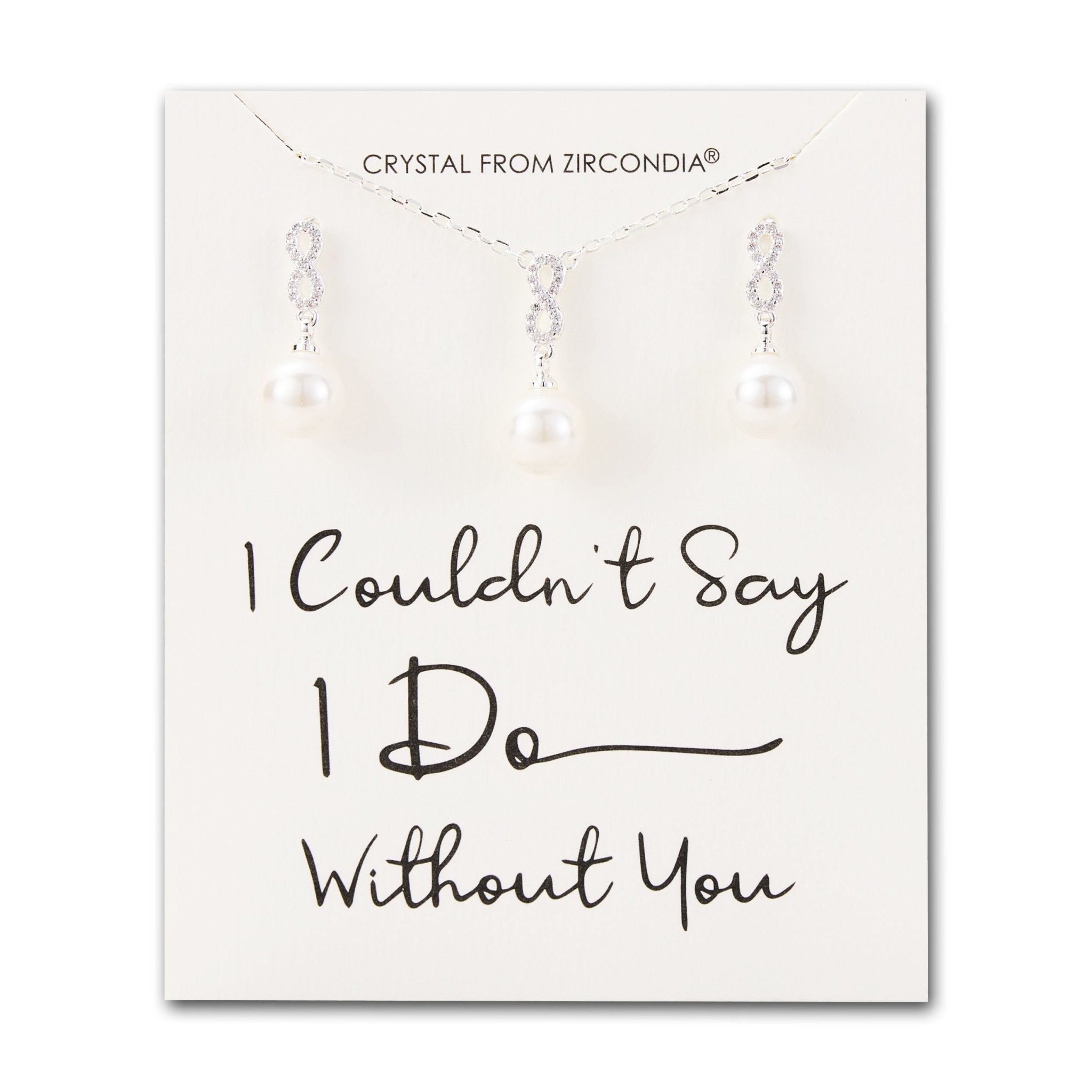 Silver Plated I Couldn't Say I Do Without You Infinity Pearl Drop Set with Zircondia® Crystals - Philip Jones Jewellery